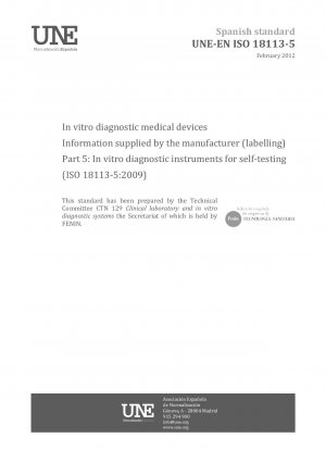 体外診断用医療機器の製造業者からの情報（ラベル表示）パート 5：自己検査用体外診断機器（ISO 18113-5:2009）