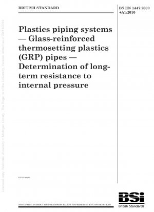 プラスチック配管システム ガラス繊維強化熱硬化性プラスチック (GRP) 配管 長期耐圧性の測定