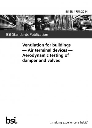 建物の換気、エアターミナル設備、ダンパーとバルブの空力試験