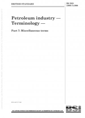 石油産業 - 用語集 パート 7: その他の用語集