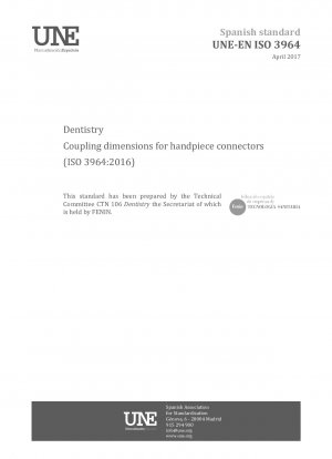 歯科用ハンドピースコネクタの結合寸法 (ISO 3964:2016)