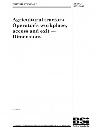 農業用トラクター オペレーターの作業位置、入口と出口 寸法
