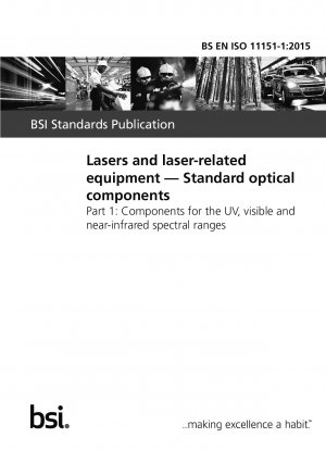 レーザーおよびレーザー関連機器 標準光学部品 紫外、可視、近赤外のスペクトル範囲の部品