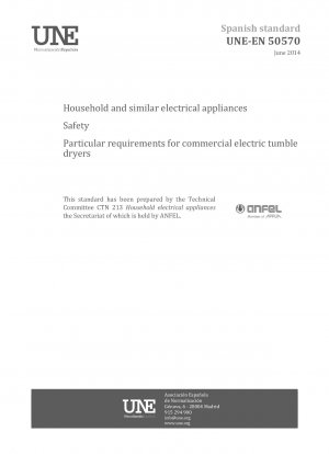 家庭用および同様の目的の電気器具の安全性 業務用電気タンブル乾燥機に対する特定の要件