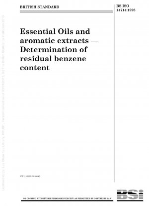 エッセンシャルオイルおよび芳香抽出物中の残留ベンゼン含有量の測定