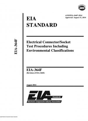 環境分類を含む電気コネクタ/ソケットの試験手順