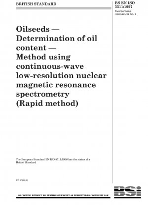 連続波低分解能核磁気共鳴分光法による油糧種子中の油分含有量の測定 (高速法)