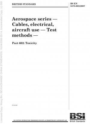 航空宇宙シリーズ、航空機用ケーブル、試験方法、パート 602: 毒性