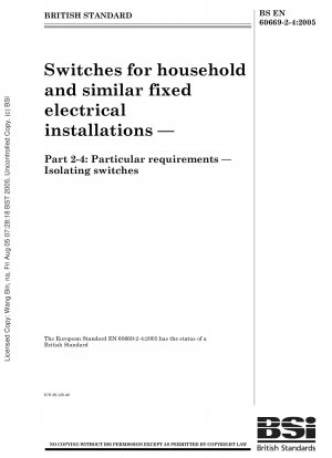 家庭用および同様の目的の固定電気設備用のスイッチ 特別な要件 絶縁スイッチ
