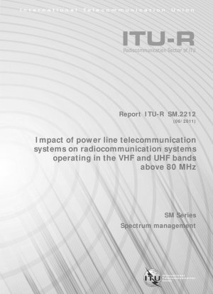 80 MHz を超える超短波 (VHF) および超短波 (UHF) の無線通信システムに対する電力線通信システムの影響