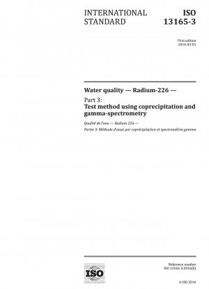 水質、ラジウム 226、パート 3: 共沈およびガンマ線分光法試験方法