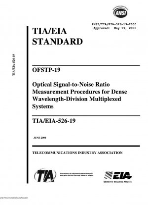OFSTP-19 高密度波長分割多重システムの光信号対雑音比測定手順