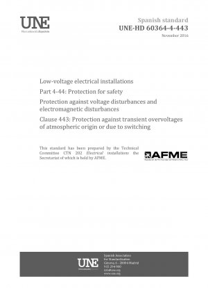 低電圧電気設備 パート 4-44: 安全保護 電圧干渉および電磁干渉の保護 第 443 条: 大気源またはスイッチによって引き起こされる過渡過電圧保護