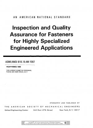 高度に専門化された設計用途におけるファスナーの検査と品質保証