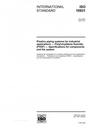 産業用プラスチック配管システム ポリフッ化ビニリデン (PVDF) コンポーネントおよびシステムの仕様