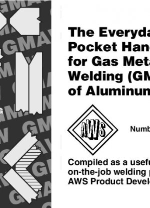 アルミニウムのガスメタルアーク溶接（GMAW）の日常マニュアル