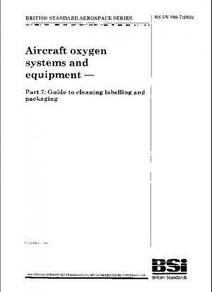 航空機の酸素システムと装置 - ラベルとパッケージの洗浄と取り扱いに関するガイドライン