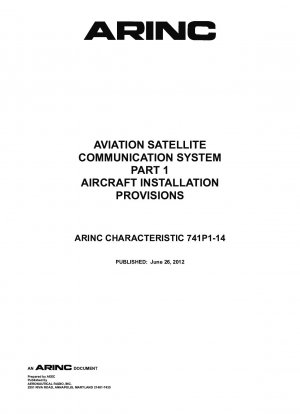 航空衛星通信システム パート 1 航空機設置規則 1986、補足 1 ～ 14 を含む