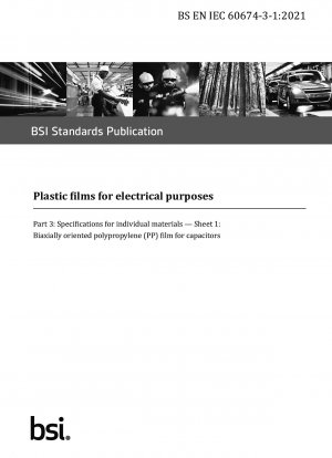 電気用プラスチックフィルムの各材質規格表 1. コンデンサ用二軸延伸ポリプロピレン（PP）フィルム