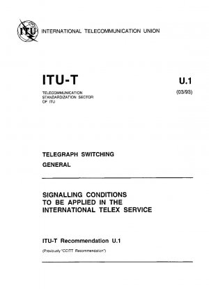 国際加入者電信サービスに適用される信号条件 - 電信交換の概要 研究会 IX 14 ページ