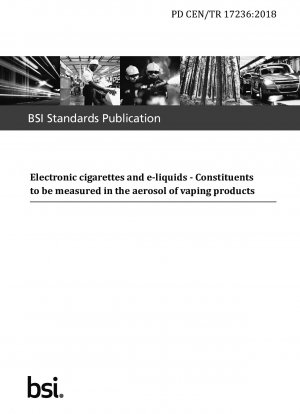 電子タバコおよび電子リキッドエアロゾル製品のエアロゾルに含まれる測定対象成分