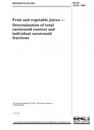 果物と野菜のジュース 各カテゴリーの総カロテノイド含有量とカロテンの割合の測定。