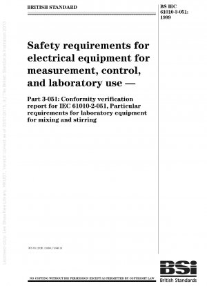 測定、制御、実験室で使用する電気機器の安全要件 IEC 61010-2-051 への適合報告書 混合および撹拌用の実験室機器の特別要件