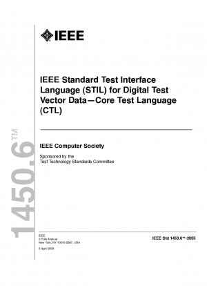 デジタル検出ベクトル データ用のテスト インターフェイス言語 (STIL) コア テスト言語 (CTL)