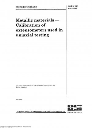 金属材料 一軸試験用伸び計の校正 ISO 9513-1999