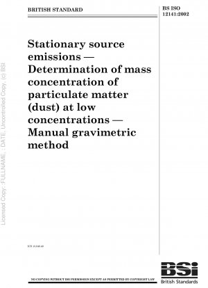 固定発生源からの排出 低濃度の粒子状物質 (粉塵) の質量濃度の測定 手動重量分析法
