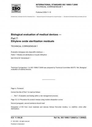 医療機器の生物学的評価 第 7 部: エチレンオキシド滅菌残留物 訂正事項 1
