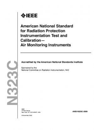 米国国家標準の放射線防護機器を使用した大気監視機器のテストと校正