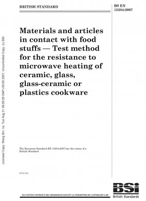食品材料と接触する材料および物品 セラミック、ガラス、ガラスセラミックまたはプラスチック調理器具のマイクロ波加熱に対する耐性の試験方法