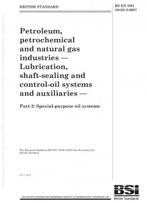 石油、石油化学、天然ガス産業における潤滑、シャフト シール、制御オイル システムおよび補助装置用の特殊オイル システム