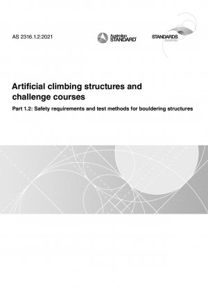 人工クライミング構造と課題コース パート 1.2: ボルダリング構造の安全要件とテスト方法