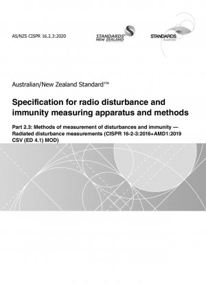 無線妨害およびイミュニティの測定機器および方法の仕様 パート 2.3: 妨害およびイミュニティの測定方法 放射妨害測定 (CISPR 16-2-3:2016+AMD1:2019 CSV (ED 4.1) MOD)
