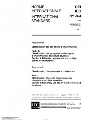 環境条件の分類 パート 3: 環境パラメータ グループの分類とその重大度 セクション 4: 保護されていない場所での固定使用