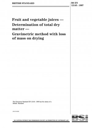 果物および野菜ジュース 乾燥質量の測定 重量法による乾燥中の質量損失の測定