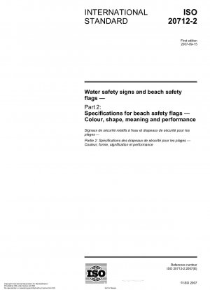 水上安全標識とビーチ安全標識パート 2: ビーチ安全標識の仕様色、形状、意味および性能