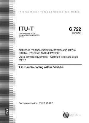 64 kbit/s 以内の 7 KHz オーディオ コーディング 研究グループ 16 [廃止: ITU-T G.722 アプリケーション 3 スペイン語 ITU-T G.722 Annex A スペイン語 ITU-T G.722 スペイン語 ITU-T G.722 アプリケーション 2 スペイン語 ITU -T G.722 アプリケーション 3 フランス語 ITU-T G.722 Annex A フランス語 ITU-T G.722 フランス語 ITU-T G.722 アプリケーション 2 フランス語]