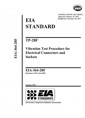 TP-28F 電気コネクタおよびレセプタクルの振動試験手順