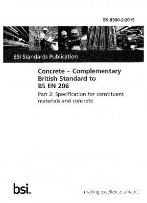 コンクリート、BS EN 206 を補足する英国規格、パート 2: コンクリートの構成材料と仕様