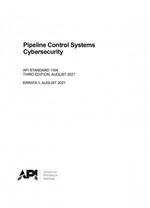 パイプライン制御システムのサイバーセキュリティ (第 3 版、正誤表 1: 2021 年 8 月)