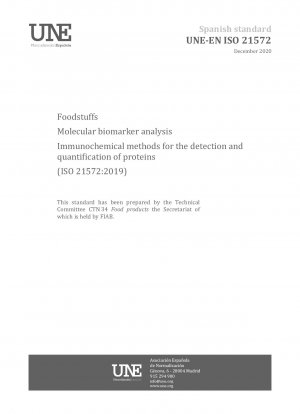 食品分子バイオマーカー分析 タンパク質の検出および定量のための免疫化学的方法