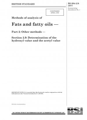 脂肪および脂肪油の分析方法 - 第 2 部: その他の方法 - セクション 2.9: 水酸基価およびアセチル価の測定