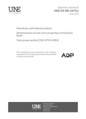 石油および関連製品用作動油の耐摩耗性の測定 ベーンポンプ法 (ISO 20763:2004)