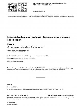 産業用オートメーションシステム製造情報仕様書第 3 部：ロボットサポート標準技術修正集 1