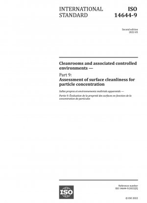 クリーンルームおよび関連する管理環境パート 9: 粒子濃度に基づく表面清浄度の評価