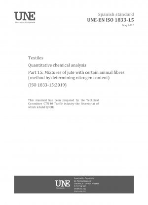 繊維の定量化学分析 第 15 部：ジュートと特定の動物繊維の混合物（窒素含有量の測定方法）