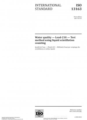 水質と灰; 鉛-210 - 液体シンチレーションカウンティングを使用した試験方法